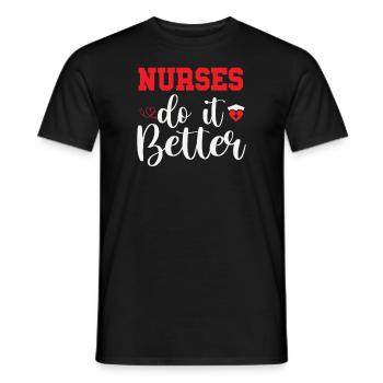 NURSES DO IT BETTER - Men's T-Shirt - black - Front - AI Model Male 178 light (178cm)