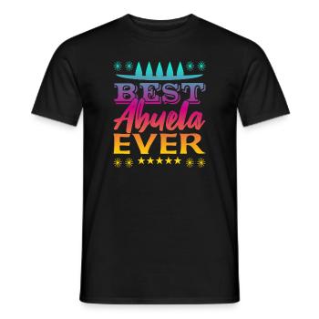 Best Abuela Ever - Männer T-Shirt - Schwarz - Vorne - AI Model Male 178 light (178cm)