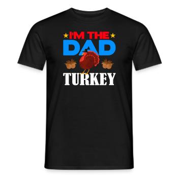 I'm the Dad Turkey - Men's T-Shirt - black - Front - AI Model Male 178 light (178cm)