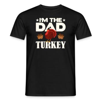 I'm the Dad Turkey - Men's T-Shirt - black - Front - AI Model Male 178 light (178cm)