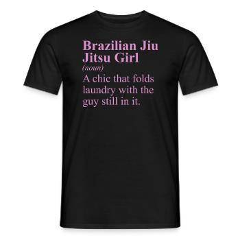 Funny Brazilian Jiu Jitsu Quote BJJ Women - Men's T-Shirt - black - Front - AI Model Male 178 light (178cm)