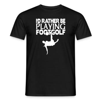 I'd rather be playing footgolf - Männer T-Shirt - Schwarz - Vorne - AI Model Male 178 light (178cm)