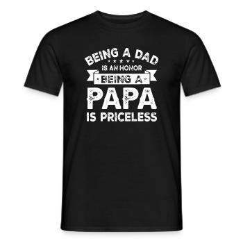 Mens Being a DAD is an HONOR Being a PAPA is PRICE - Men's T-Shirt - black - Front - AI Model Male 178 light (178cm)