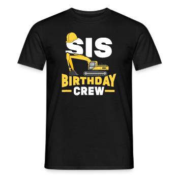 Construction Fête d’anniversaire Digger Sœur Sis Birt - T-shirt homme - noir - Devant - AI Model Male 178 light (178cm)