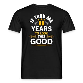 88th Birthday design Took Me 88 Years Old Birthday - Men's T-Shirt - black - Front - AI Model Male 178 light (178cm)