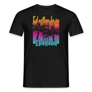 Ich wäre lieber in Thailand - Männer T-Shirt - Schwarz - Vorne - AI Model Male 178 light (178cm)