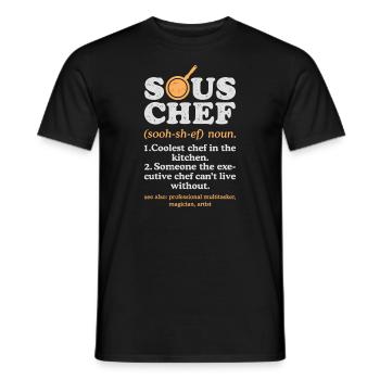Sous-chef Nom Définition Drôle Terme de cuisine Hommes W - T-shirt homme - noir - Devant - AI Model Male 178 light (178cm)