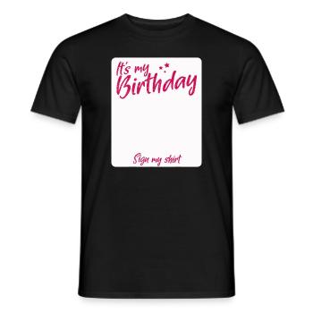 C’EST MON ANNIVERSAIRE SIGNER MA CHEMISE - T-shirt homme - noir - Devant - AI Model Male 178 light (178cm)