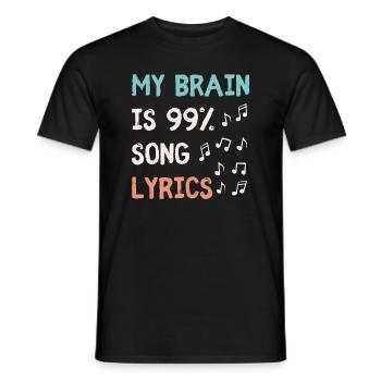 Mon cerveau est composé à 99,9% de paroles de chansons Musique drôle L - T-shirt homme - noir - Devant - AI Model Male 178 light (178cm)