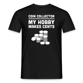 Funny "My Hobby Makes Cents" Coin Collecting - Men's T-Shirt - black - Front - AI Model Male 178 light (178cm)
