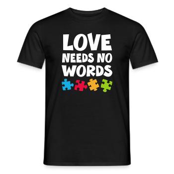 Autismus Bewusstsein Lehrer Hemd Liebe braucht kein Wort - Männer T-Shirt - Schwarz - Vorne - AI Model Male 178 light (178cm)
