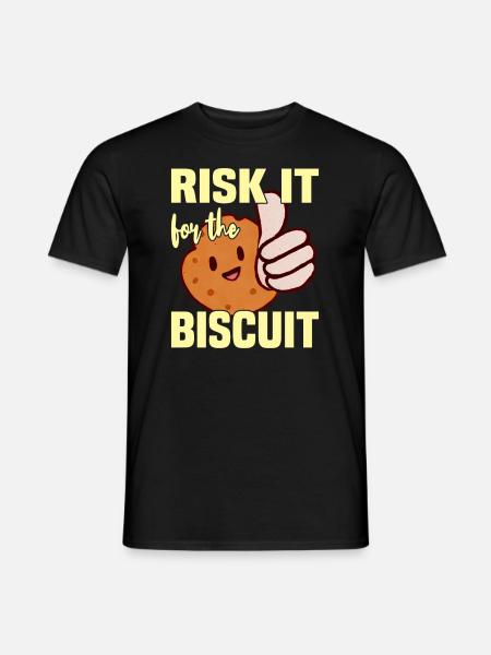 Risquez-le pour le biscuit - T-shirt homme - noir