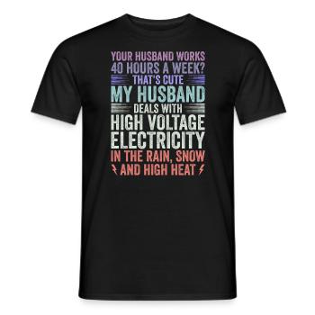 Wife of a high-voltage electrician - Men's T-Shirt - black - Front - AI Model Male 178 light (178cm)
