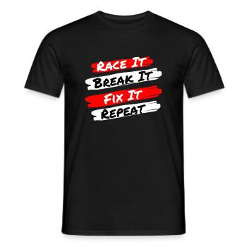 Race It Break It Fix It Repeat - Funny Racecar - T-shirt homme - noir - Devant - AI Model Male 178 light (178cm)