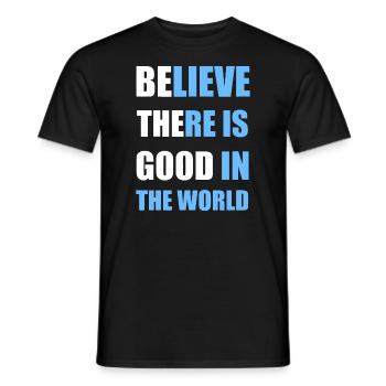 Be The Good - Believe there is Good in the Worldmo - Men's T-Shirt - black - Front - AI Model Male 178 light (178cm)
