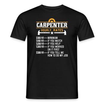 Tischler Stundensatz - Funny Carpentry Woodworkin - Männer T-Shirt - Schwarz - Vorne - AI Model Male 178 light (178cm)
