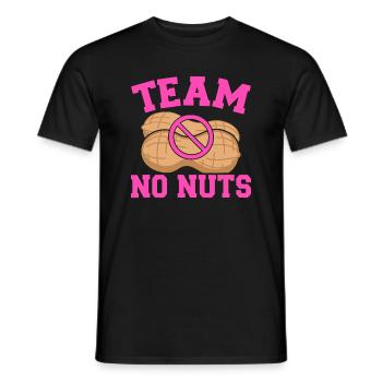 Gender Reveal Team No Nuts Girl Matching Family Ba - Männer T-Shirt - Schwarz - Vorne - AI Model Male 178 light (178cm)