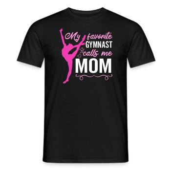 My favorite gymnast calls me Mama Gymnastics - Men's T-Shirt - black - Front - AI Model Male 178 light (178cm)