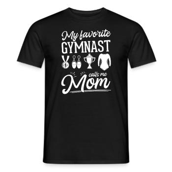 My favorite gymnast calls me Mama Gymnastics - Men's T-Shirt - black - Front - AI Model Male 178 light (178cm)