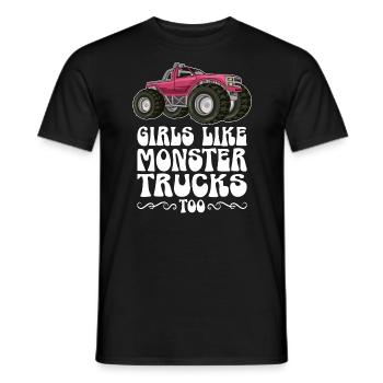 Girls also like monster trucks girls monsters - Men's T-Shirt - black - Front - AI Model Male 178 light (178cm)