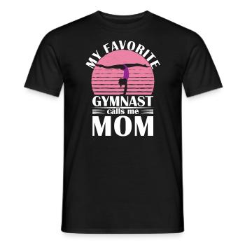 My favorite gymnast calls me Mama Gymnastics - Men's T-Shirt - black - Front - AI Model Male 178 light (178cm)