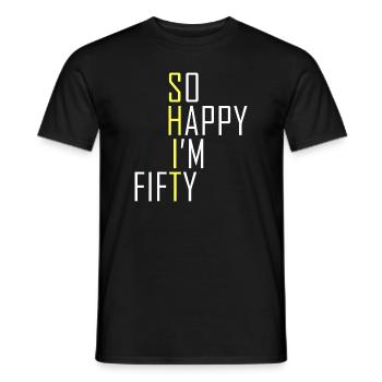 Tellement heureux que je suis cinquante drôle 50e anniversaire Gag 50 ans - T-shirt homme - noir - Devant - AI Model Male 178 light (178cm)