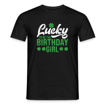 Lucky To Be The Birthday Girl St. Patrick's Day Ir - Men's T-Shirt - black - Front - AI Model Male 178 light (178cm)