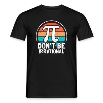 Seien Sie nicht irrational Retro Vintage Symbol Pi Day Ma - Männer T-Shirt - Schwarz - Vorne - AI Model Male 178 light (178cm)