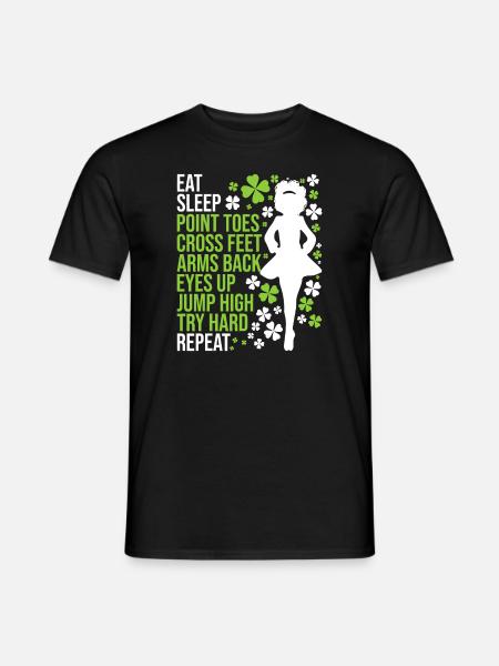 Eat Sleep Irish Dance - Irish Dancer - Men's T-Shirt - black