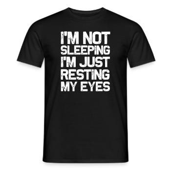 I'm Not Sleeping I'm Just Resting My Eyes idea Dad - Men's T-Shirt - black - Front - AI Model Male 178 light (178cm)