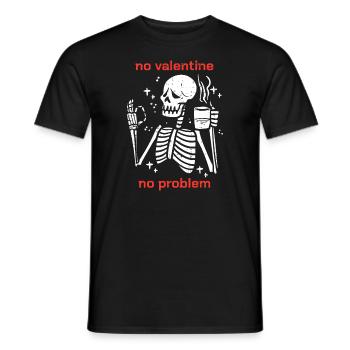 Squelette No Valetine No Problem Drôle Anti Valenti - T-shirt homme - noir - Devant - AI Model Male 178 light (178cm)