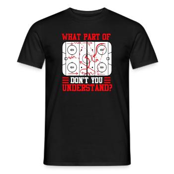 Welchen Teil von Hockey verstehst du nicht? - Männer T-Shirt - Schwarz - Vorne - AI Model Male 178 light (178cm)