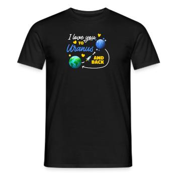 I love you to Uranus and back to Uranus - Men's T-Shirt - black - Front - AI Model Male 178 light (178cm)