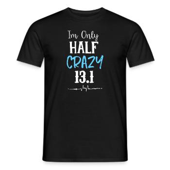 Je ne suis qu’à moitié fou 13.1 en cours d’exécution - T-shirt homme - noir - Devant - AI Model Male 178 light (178cm)