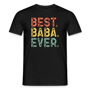Beste Baba Ever Family Funny Vintage Retro - Männer T-Shirt - Schwarz - Vorne - AI Model Male 178 light (178cm)