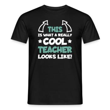 Cool Teacher Funny Saying Teaching Student Men Wom - Men's T-Shirt - black - Front - AI Model Male 178 light (178cm)