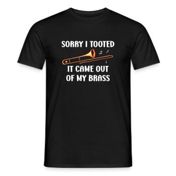 Tut mir leid, dass ich getoot habe, es kam aus meiner Messingposaune - Männer T-Shirt - Schwarz - Vorne - AI Model Male 178 light (178cm)