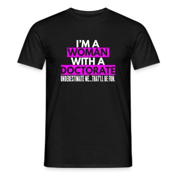 Frauenarztgeschenke für Frauen Fräulein Frau Ph.D. - Männer T-Shirt - Schwarz - Vorne - AI Model Male 178 light (178cm)