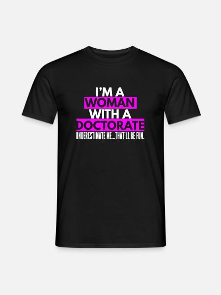Women's Doctor Gifts for Women Miss Mrs. Ms. Ph.D. - Men's T-Shirt - black