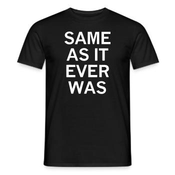 So wie es immer war, sarkastisch, lustig, witzig, familiär - Männer T-Shirt - Schwarz - Vorne - AI Model Male 178 light (178cm)