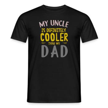 Mein Onkel ist definitiv cooler als mein Vater großartig - Männer T-Shirt - Schwarz - Vorne - AI Model Male 178 light (178cm)