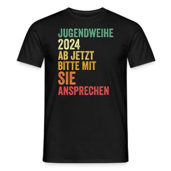Jugendweihe 2024 Ab Jetzt Bitte Mit Sie Ansprechen - Männer T-Shirt - Schwarz - Vorne - AI Model Male 178 light (178cm)