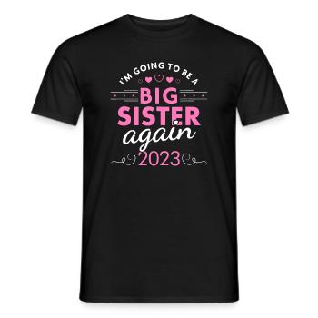 I'm Going to be a Big Sister Again 2023 - Men's T-Shirt - black - Front - AI Model Male 178 light (178cm)