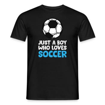 Just a Boy Who Loves Soccer - Men's T-Shirt - black - Front - AI Model Male 178 light (178cm)