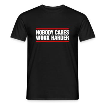 Nobody Cares Work Harder Fitness Workout Gymnobody - Men's T-Shirt - black - Front - AI Model Male 178 light (178cm)