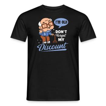 Rentner Rente Witzig Dont Forget My Discount - Männer T-Shirt - Schwarz - Vorne - AI Model Male 178 light (178cm)