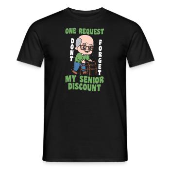 Pensioner Pension Grandpa Don't Forget My Senior Discount - Men's T-Shirt - black - Front - AI Model Male 178 light (178cm)