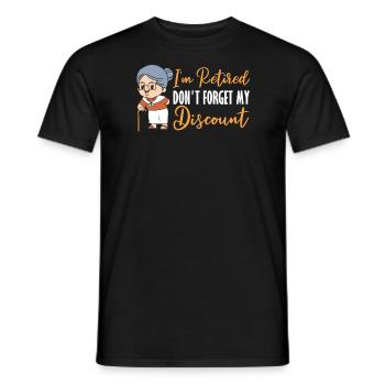 Pension de retraité drôle N’oubliez pas ma réduction - T-shirt homme - noir - Devant - AI Model Male 178 light (178cm)