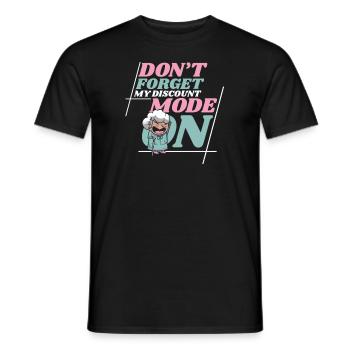 Rentner Rente Dont Forget My Discount - Männer T-Shirt - Schwarz - Vorne - AI Model Male 178 light (178cm)