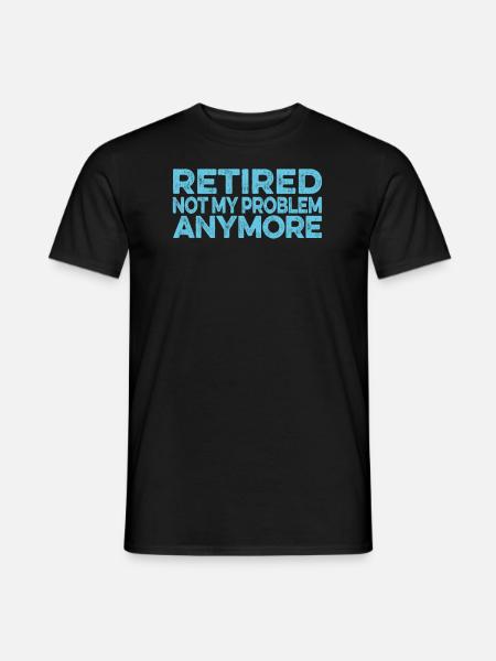 Rentner Rente Witzig - Männer T-Shirt - Schwarz